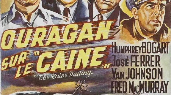 Ouragan sur le Caine | Edward Dmyrtyk, 1954 | Cinepsy - Cinéma et